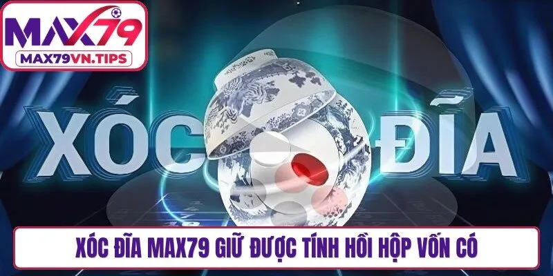 Xóc đĩa Max79 có luật chơi nhưng vẫn giữ được tính hồi hộp vốn có